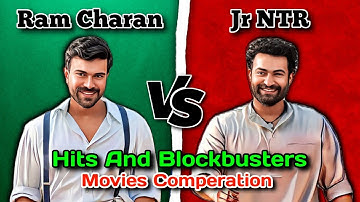 Ram Charan Vs Junior NTR Hits & Blockbuster Movies Comparison 🤯