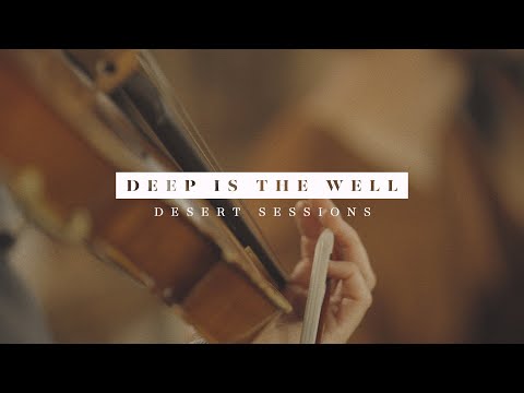 CCV Music - Desert Sessions // Deep Is The Well