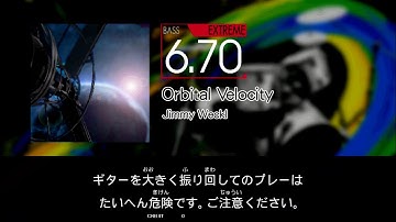 【GITADORA】 Orbital Velocity [Extreme-B]