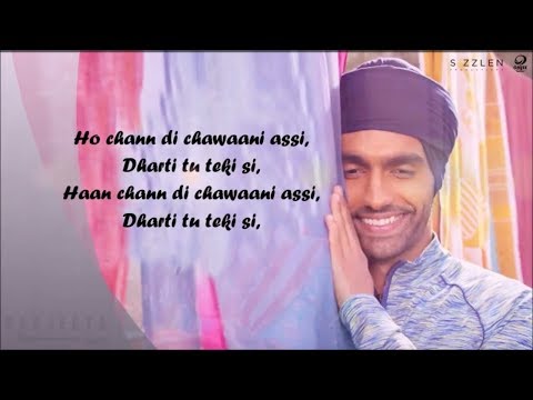Chann Di Chawani LYRICS | Ammy Virk, Mannat Noor | Latest Punjabi Song 2018