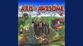 Video thumbnail of "The Axis of Awesome - Why Aren't Lasers Doing Cool Sh*t?"
