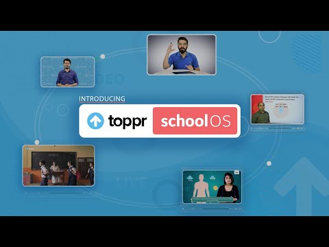 Introducing Toppr School OS