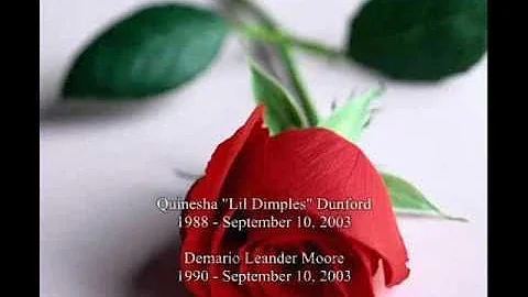 Quinesha Dunford+Demario L. Moore  R.I.P.