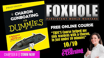 Foxhole Charon Gunboating Guide for Dummies | Chapter 8 | 20mm Nerf