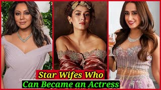 Beautiful Star Wives Who Should Definitely Try Their Luck In Bollywood | Mira Rajput, Gauri Khan