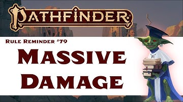 Massive Damage Rules (Rule Reminder #79 -- Reupped!)