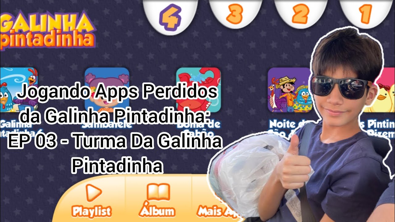 Jogando Apps Perdidos Da Galinha Pintadinha - EP 03: Turma Da Galinha Pintadinha