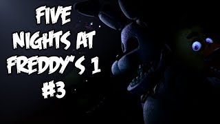I DIDNT EVEN SEE HIM | Five Nights At Freddys 1 3