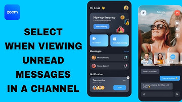 How To Select When Viewing Unread Messages In A Channel On Zoom App | Step By Step