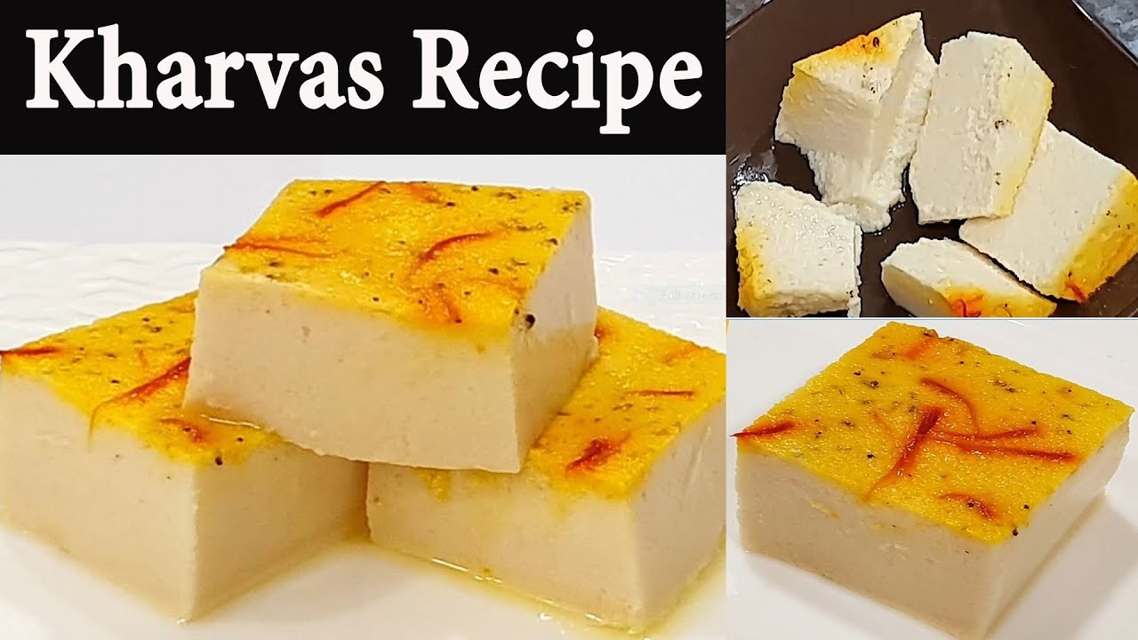 Kharvas recipe