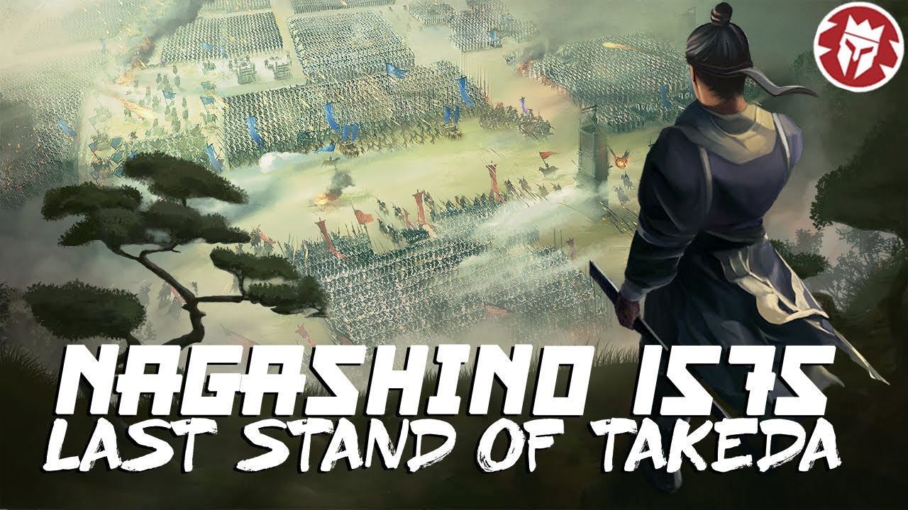 Nagashino and the Last stand of Takeda - Sengoku Jidai DOCUMENTARY