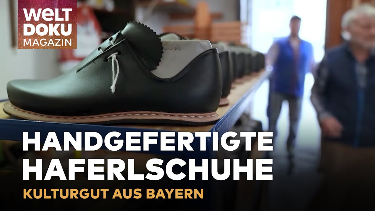GARMISCH-PARTENKIRCHEN: Die Tradition der Haferlschuh-Herstellung | WELT Magazin Doku