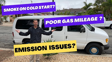 Ford E-150 Emission Issues? Smoke from tailpipe when cold starting? Poor gas mileage?