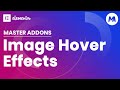 25 + Image Hover Effects For Elemenetor tutorial