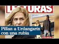 Pillan a iaki urdangarin con una rubia que no es la infanta cristina