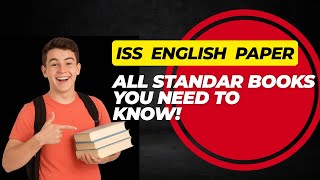 Standard books for ISS English paper—- Your complete guide!￼ || ISS Study