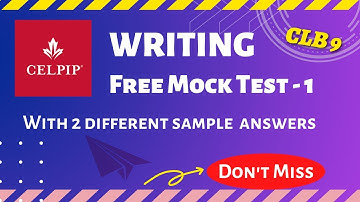 CELPIP Writing | Free Mock Test 1 | With 2 Different Sample Answers | The Australian Academy