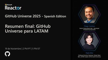 Resumen final: GitHub Universe para LATAM