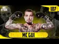 MC GUI - EP#107 - DOS NOSSOS PODCAST
