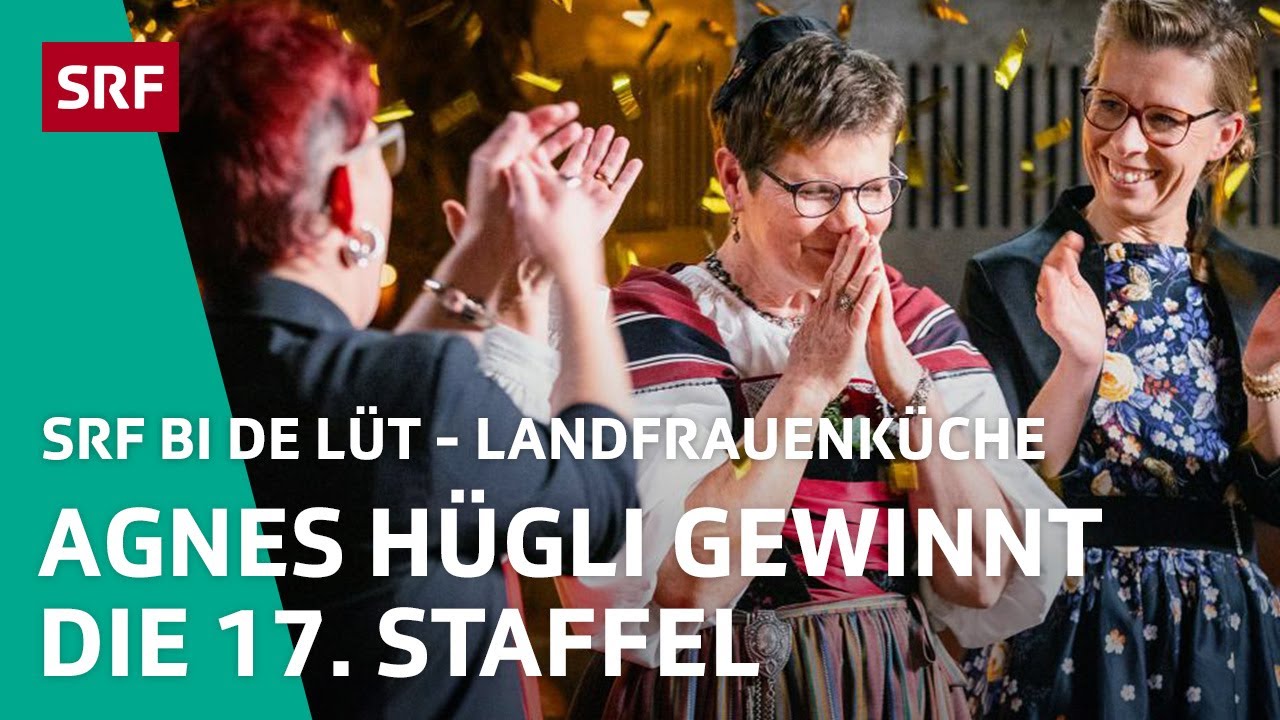 Das grosse Finale der 17. Staffel | Landfrauenküche 2023 – SRF bi de Lüt | SRF