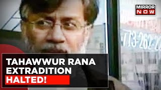 26/11 Accused Tahawwur Rana Extradition To India Halted After US Court's Decision | USA | World News screenshot 3