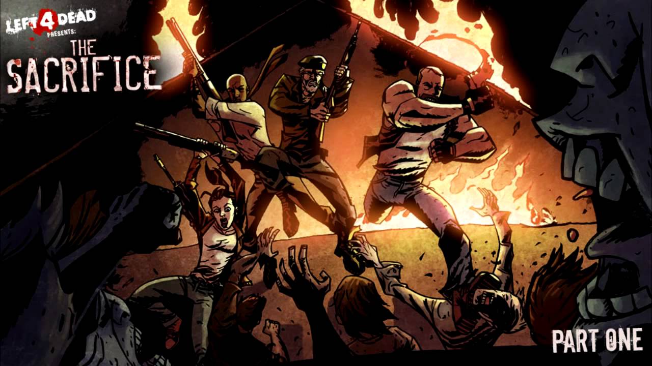 Left 4 Dead 2 The Sacrifice