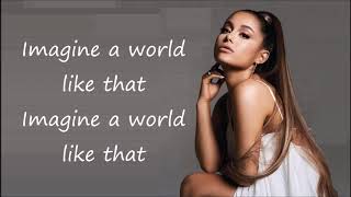 Ariana Grande - Imagine (Lyrics Video)