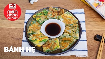Mỹ thực nhân gian Bánh Hẹ ngoài giòn trong mềm thơm bùi khó cưỡng