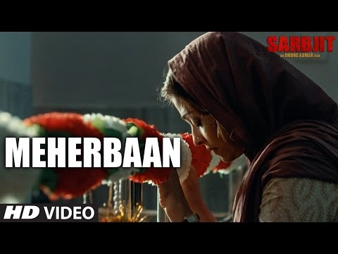 meherbaan-video-song-|-sarbjit-|-aishwarya-rai-bachchan,-randeep-hooda,-sukhwinder-singh-|-review