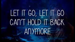 Video thumbnail of "Demi Lovato - Let It Go (Frozen) (HD) - Lyrics"