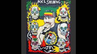 Axe Shining - Longtime