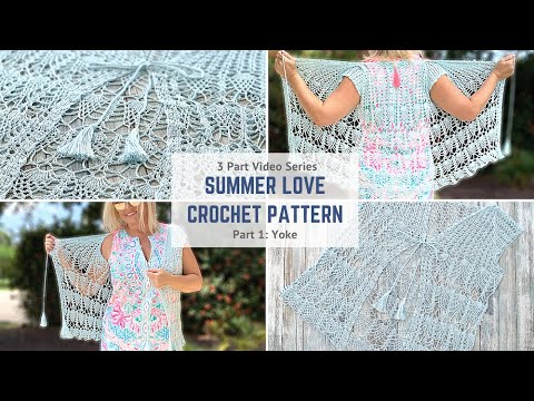 Summer Love Crochet Lace Vest Pattern Part 1 Yoke - YouTube