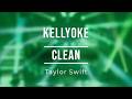 Kellyoke Clean Taylor Swift 