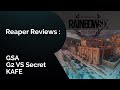 Reaper Reviews: GSA – G2 vs Secret – Kafe