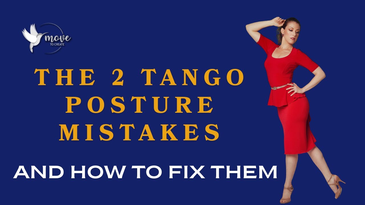 The 2 Biggest Tango Posture Mistakes (And How to Fix Them) | Argentine Tango