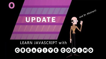 Learn JavaScript with Creative Coding - Updates!  #learncoding #javascript #creativecoding #canvas