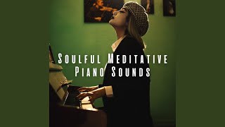 Harmonious Meditation Piano Flow