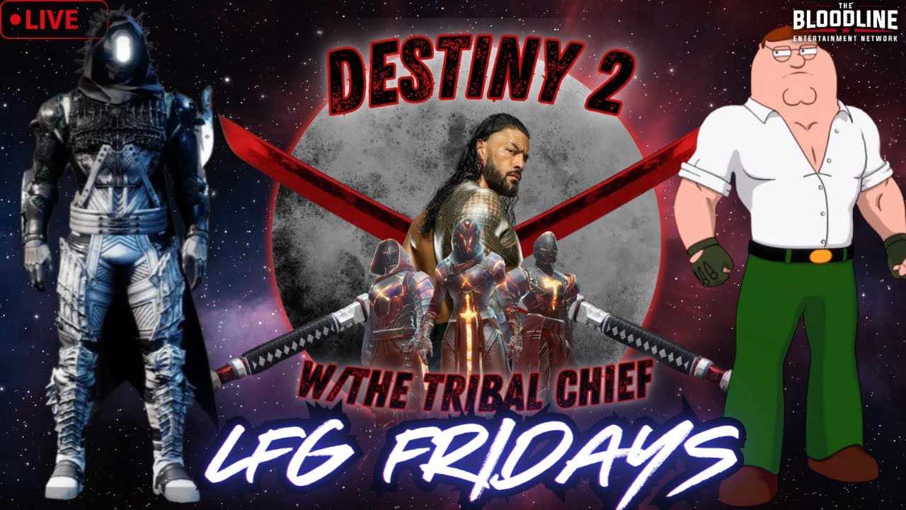 🩸LFG Fridays🩸| Let's Squad Up | #Smackdown Review |  #destiny2 #fortnite #wwe