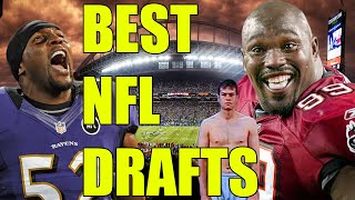 Best NFL Drafts Since 1993