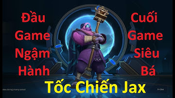 Liên Minh: Tốc Chiến - Trùm Solo Baron Jax Đầu Game Ngậm Hành Nhịn Nhục Và Cái Kết | DLT Gaming