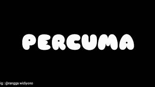 story wa ||percuma 'DXH crew ' cover gitar || video lirik