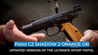 The World is Not Enough: CZ Pistol SHADOW 2 Orange OR - The Top Choice for IPSC Shooters Worldwide