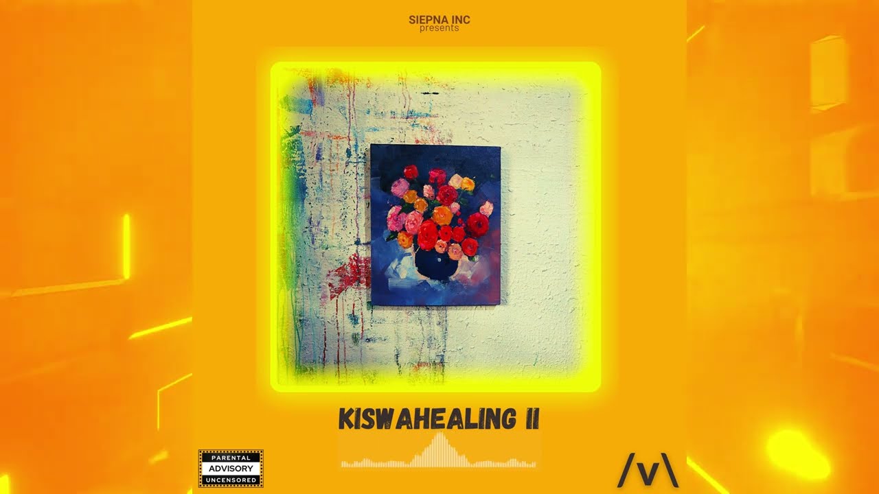 Kitu Sewer x Maovete  - Kiswahealing II (Full Album)