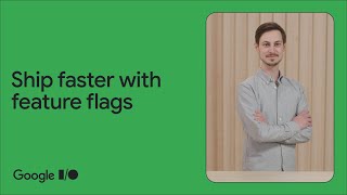 Ship faster with feature flags using Firebase Remote Config screenshot 2
