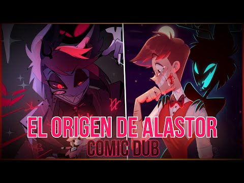 EL ORIGEN DE ALASTOR - ComicDub Español Latino