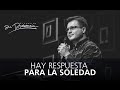 Hay respuesta para la soledad - Henry Pabón - 30 Noviembre 2014