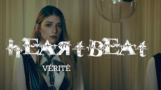 VÉRITÉ - Heartbeat [tradução]
