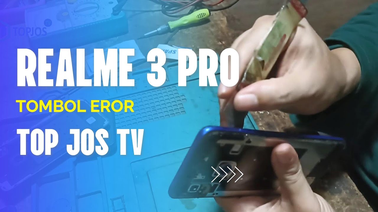 Realme 3 pro service tombol eror