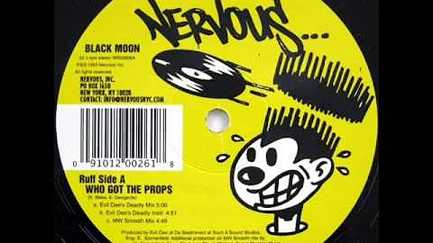 Black Moon - Who Got The Props