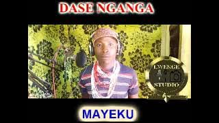 DASE NGANGA   MAYEKU by Lwenge Studio